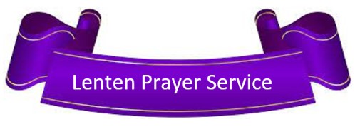 Lenten Prayer Service